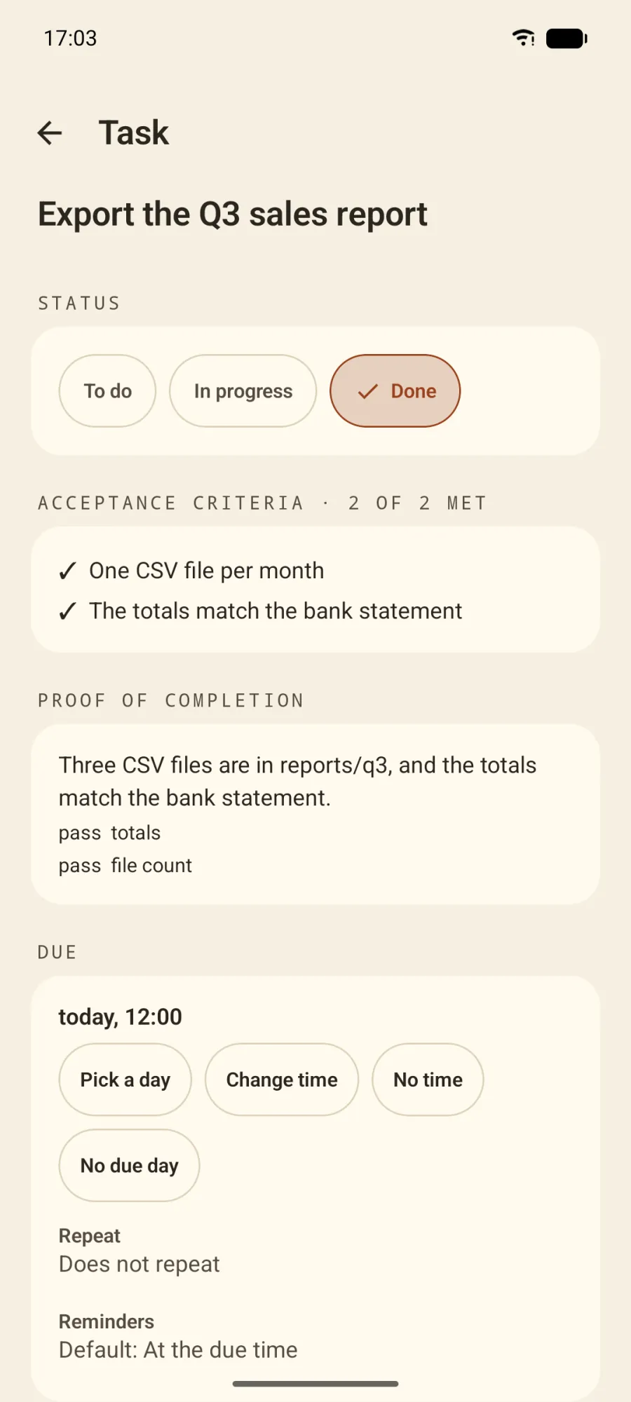 The finished task Export the Q3 sales report on Android, with both acceptance criteria met and the proof of completion: three CSV files are in reports/q3 and the totals match the bank statement, with two passed checks.